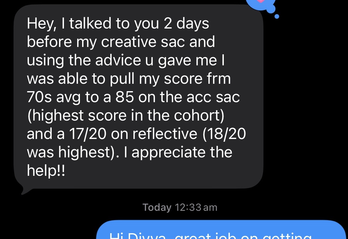 Text message from a student: pulled their creative SAC score from a 70s average to an 85, highest in the cohort, and 17/20 on reflective.